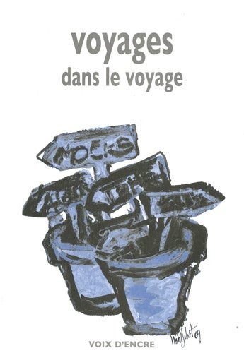 Voyages dans le voyage