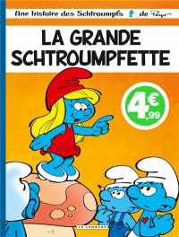 Les Schtroumpfs - Tome 28 - La Grande Schtroumpfette