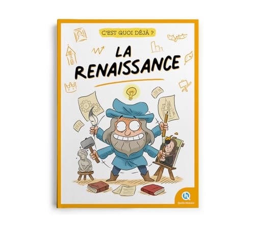 C'est quoi déjà ? La Renaissance