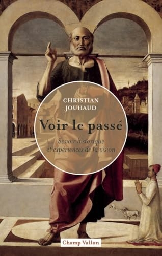 Voir le passé - Savoir historique et expériences de la visio