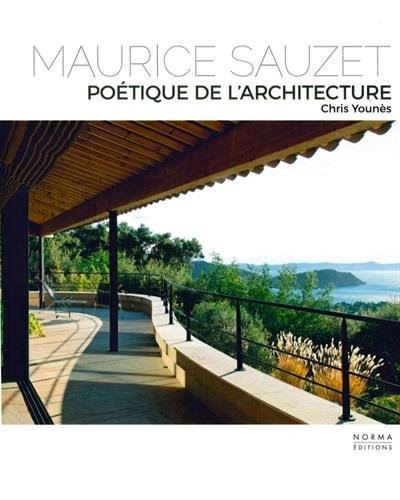 Maurice Sauzet : Poétique de l'architecture