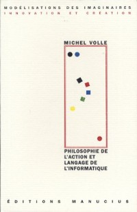 Philosophie de l'action et langage de l'informatique