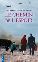 Le chemin de l'espoir [Poche]