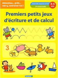 Attention, entraîne-toi! Ecriture et calcul (4-5a.)