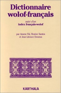 Dictionnaire wolof-français suivi d'un index français-wolof
