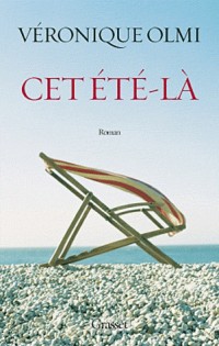 Cet été-là - Prix Maison de la Presse 2011