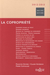 La copropriété 2012/2013-8e éd.: Dalloz Action