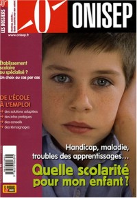 Handicap, maladie, troubles de l'apprentissage : quelle scolarité pour mon enfant ?