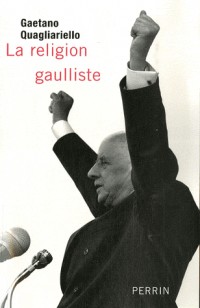 La religion gaulliste
