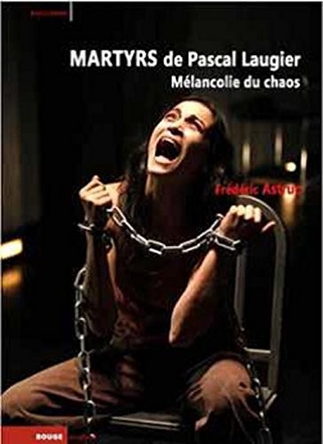 Martyrs de Pascal Laugier
