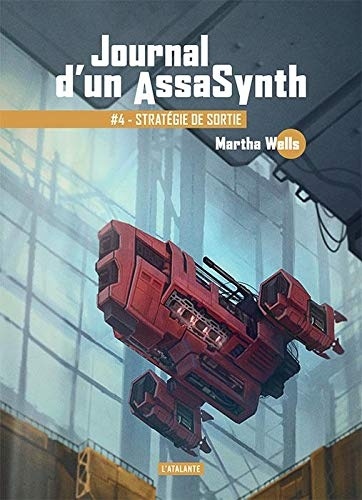 Strategie de Sortie - Journal d'un Assasynth
