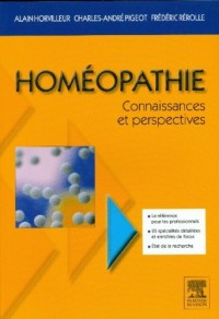 Homéopathie, connaissances et perspectives