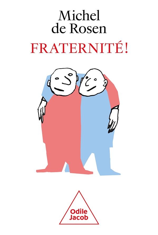 La Fraternité ou la mort