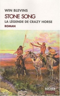 Stone Song : La légende de Crazy Horse