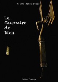 Le faussaire de dieu