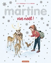 Martine, vive Noël ! (Editions spéciales)