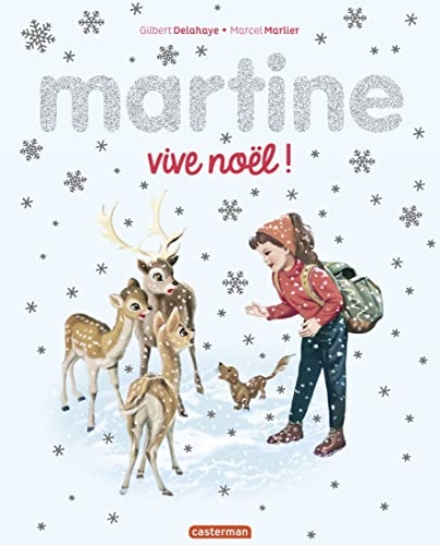 Martine, vive Noël ! (Editions spéciales)