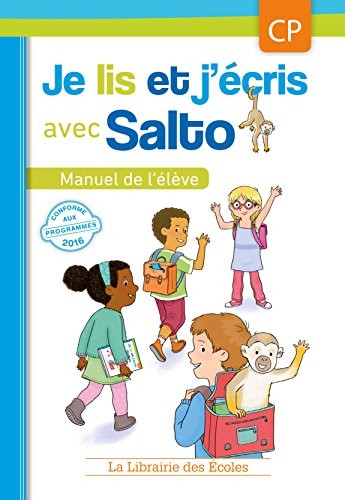 Je lis et j'écris avec Salto - CP - Manuel de l'élève