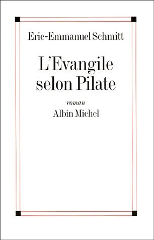 L'Évangile selon Pilate - Grand prix des Lectrices de Elle 2001