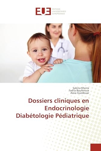Dossiers cliniques en Endocrinologie Diabétologie Pédiatrique