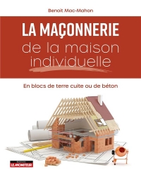 Maçonnerie de la maison individuelle