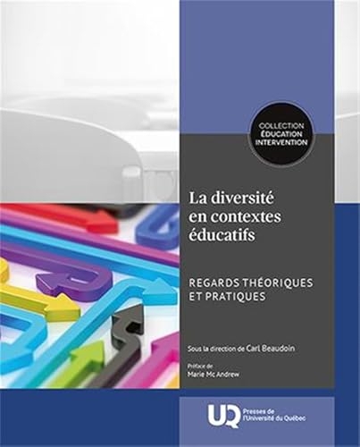 La diversité en contextes éducatifs: Regards théoriques et pratiques