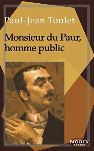 Monsieur du Paur, homme public [9781983070587]
