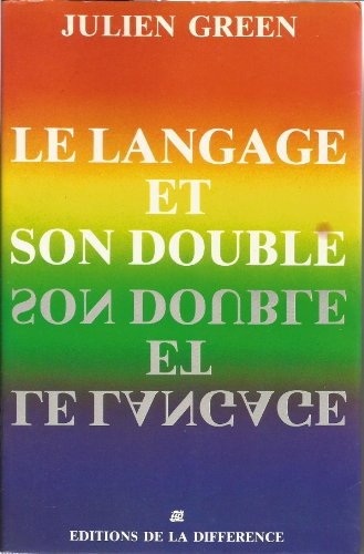Le langage et son double