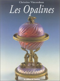 Les opalines