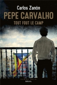 Pepe Carvalho : Tout fout le camp