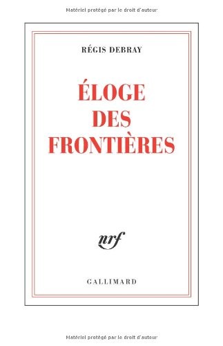 Éloge des frontières