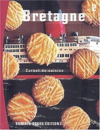 Carnet de cuisine : Bretagne