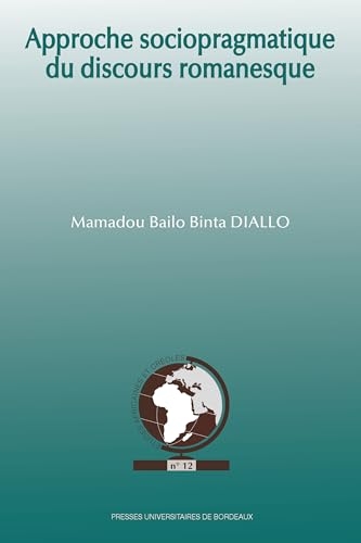Approche sociopragmatique du discours romanesque
