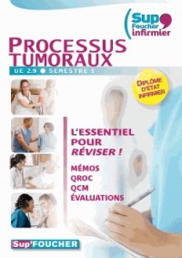 Sup'Foucher Infirmier Processus Tumoraux UE 2.9. Semestre 5