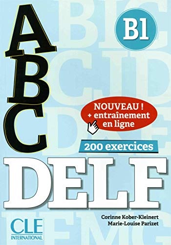 ABC DELF - Niveau B1 - Livre + CD + Entrainement en ligne