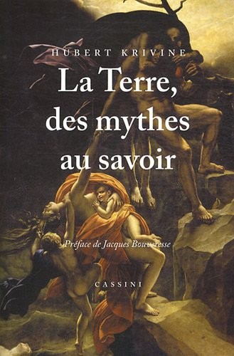La terre, des mythes au savoir