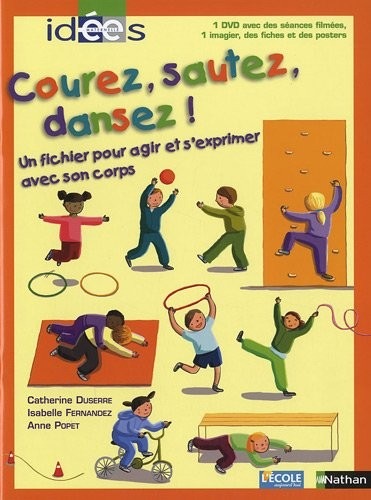 Courez, sautez, dansez !