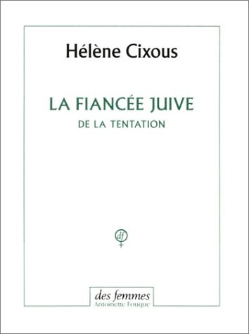 La Fiancée Juive de la tentation