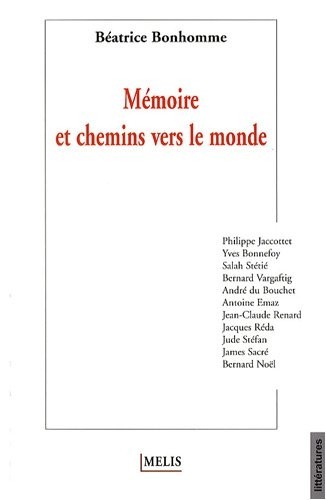 Mémoire et chemins vers le monde