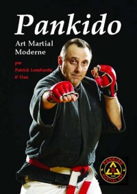 Pankido : Art martial moderne