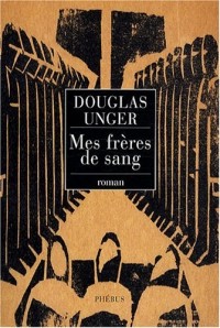 Mes frères de sang