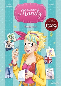 Nanny Mandy BD T01 - T03: Recueil