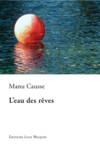 L'eau des rêves