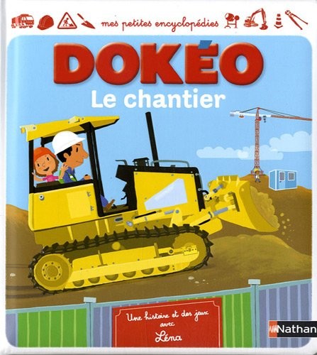 Le chantier
