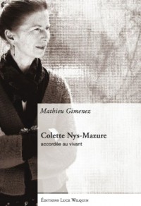 Colette Nys-Mazure : accordée au vivant