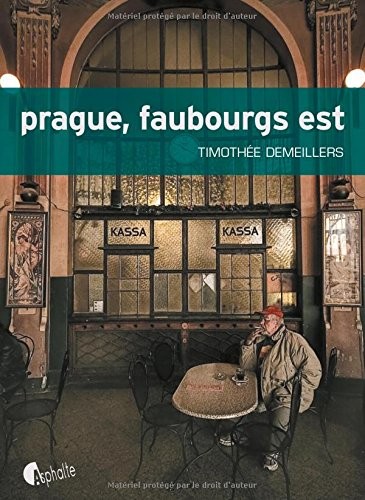 Prague, faubourgs est