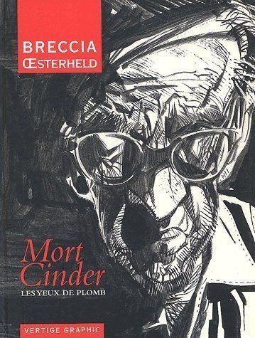Mort Cinder Tome 1 : Les yeux de plomb