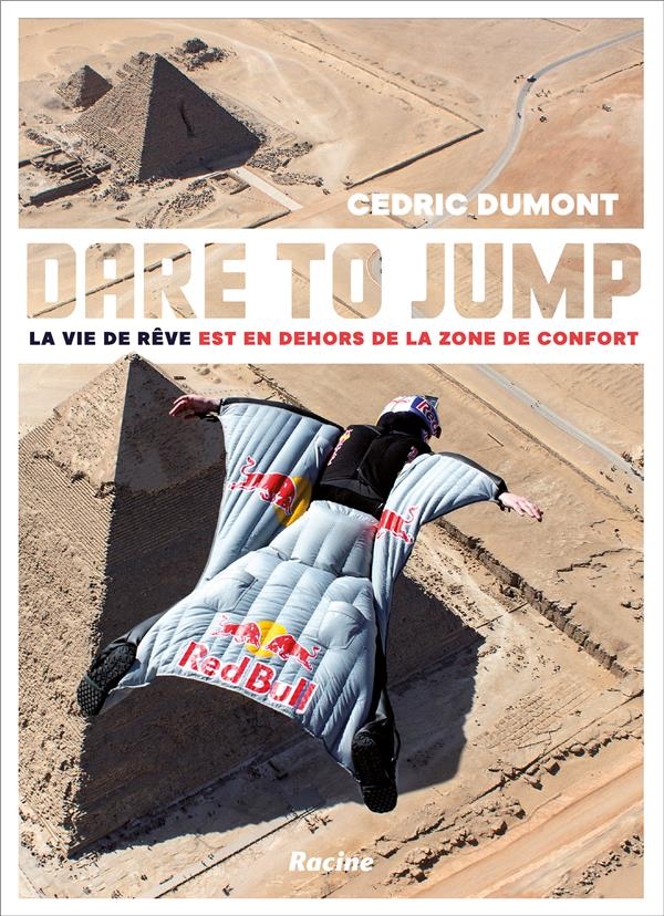 Dare to Jump: La vie de rêve est en dehors du zone de confort