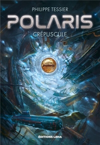 Polaris Cycle Azure - Tome 2 - Crépuscule