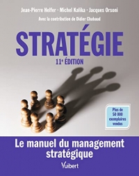 Stratégie: Le manuel du management stratégique
